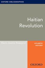 Haitian Revolution: Oxford Bibliographies Online Research Guide
