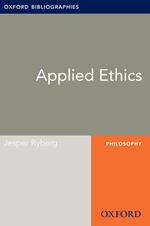 Applied Ethics: Oxford Bibliographies Online Research Guide