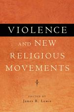 Violence and New Religious Movements