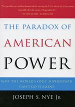 The Paradox of American Power