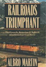 Railroads Triumphant