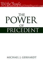 The Power of Precedent