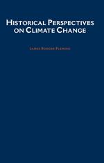 Historical Perspectives on Climate Change