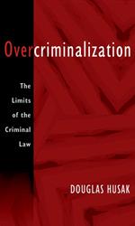 Overcriminalization