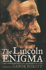 The Lincoln Enigma