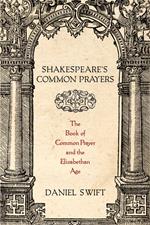 Shakespeare's Common Prayers