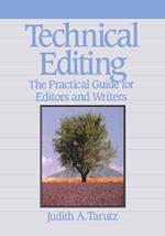 Technical Editing: The Practical Guide For Editors And Writers