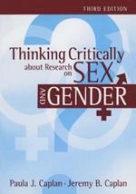 Thinking Critically about Research on Sex and Gender