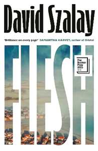 Libro in inglese Flesh David Szalay