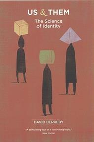 Us and Them: The Science of Identity