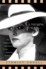Contesting Tears: The Hollywood Melodrama of the Unknown Woman