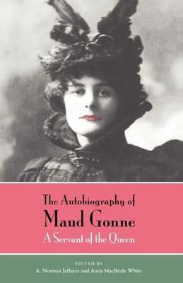 The Autobiography of Maud Gonne - Maud Gonne MacBride - Libro in lingua  inglese - The University of Chicago Press - | Feltrinelli