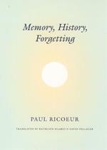 Memory, History, Forgetting