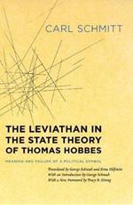 The Leviathan in the State Theory of Thomas Hobbes: Meaning and Failure of a Political Symbol