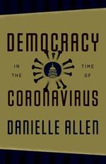 Democracy in the Time of Coronavirus