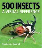 500 Insects: A Visual Reference