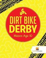 Dirt Bike Derby: Mazes Age 10