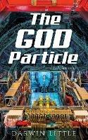 The God Particle: a Zack Starr novel