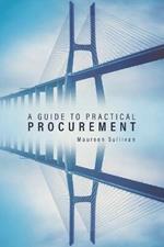 A Guide to Practical Procurement