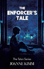 The Enforcer's Tale