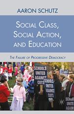 Social Class, Social Action, and Education