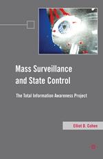 Mass Surveillance and State Control