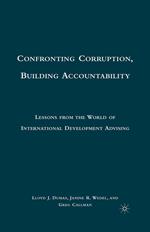 Confronting Corruption, Building Accountability