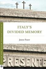 Italy’s Divided Memory