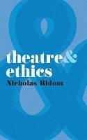 Theatre and Ethics