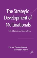 The Strategic Development of Multinationals