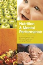 Nutrition and Mental Performance: A Lifespan Perspective