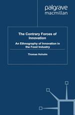 The Contrary Forces of Innovation