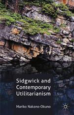 Sidgwick and Contemporary Utilitarianism