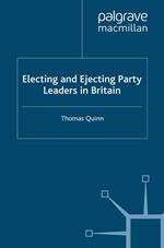 Electing and Ejecting Party Leaders in Britain