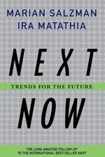 Next. Now.: Trends for the Future