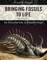 Bringing Fossils to Life: An Introduction to Paleobiology