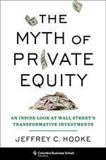 The Myth of Private Equity