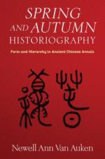 Spring and Autumn Historiography