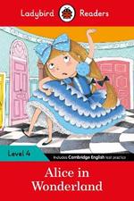 Ladybird Readers Level 4 - Alice in Wonderland (ELT Graded Reader)