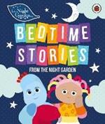 In the Night Garden: Bedtime Stories from the Night Garden