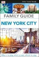 DK Eyewitness Family Guide New York City