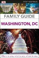 DK Eyewitness Family Guide Washington, DC