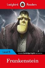 Ladybird Readers Level 6 - Frankenstein (ELT Graded Reader)