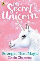 My Secret Unicorn: Stronger Than Magic