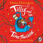 Tilly and the Time Machine