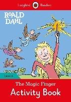 Ladybird Readers Level 4 - Roald Dahl - The Magic Finger Activity Book (ELT Graded Reader)