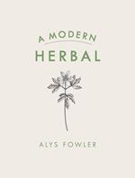 A Modern Herbal