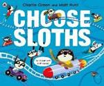 Choose Sloths