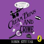 Cream Buns and Crime