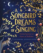 A Songbird Dreams of Singing